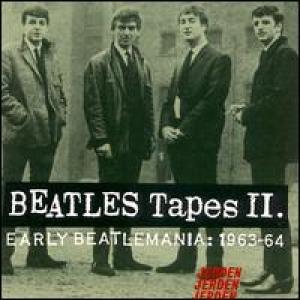 COVER: Beatles Tapes, Vol. 2: Early Beatlemania 1963-1964 Date of Release 1993 inprint