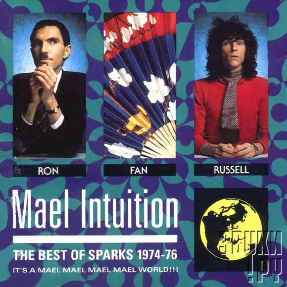 ОБЛОЖКА: Mael Intuition ( The Best of Sparks 1974-1976 )