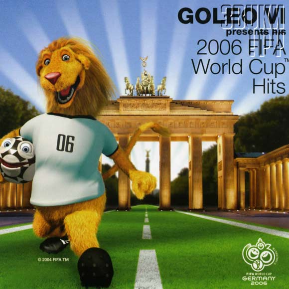 ОБЛОЖКА: Goleo VI Presents His 2006 FIFA World Cup Hits