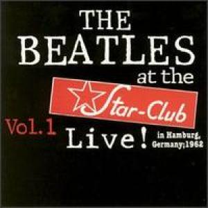 COVER: Live at Star Club 1962, Vol. 1
