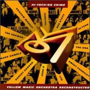 COVER: Hi-Tech/No Crime: Yellow Magic Orchestra Reconstructed