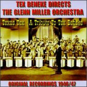 COVER: Glenn Miller Orchestra: A Tribute to Tex Beneke